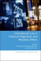 International Law In Financial Regulation And Monetary Affai