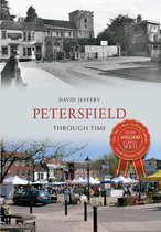 Through Time - Petersfield Through Time