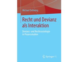 Humanities, Social Science (German Language) - Recht und Devianz als Interaktion