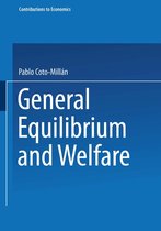 Contributions to Economics - General Equilibrium and Welfare