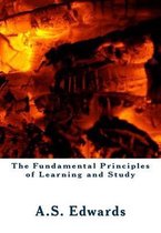 The Fundamental Principles of Learning and Study