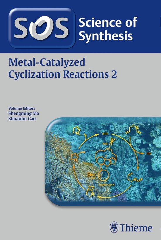 Science of Synthesis: Metal-Catalyzed Cyclization Reactions  ... - cover