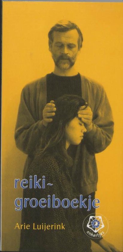 Cover van het boek 'Reiki-groeiboekje' van Arie Luijerink
