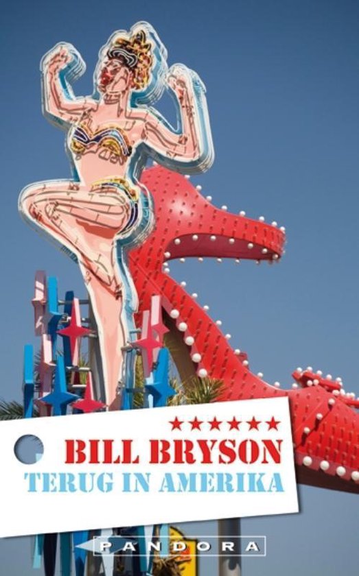 Uithangbord 'Bill Bryson Terug in Amerika' met een neonvrouw op een rode draak.