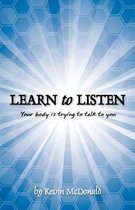 Learn to Listen