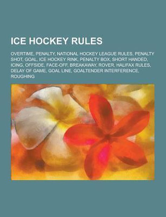 Ice Hockey Rules, Source Wikipedia 9781230573618 Boeken