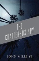 The Chatterbox Spy