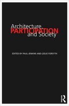 Architecture, Participation and Society