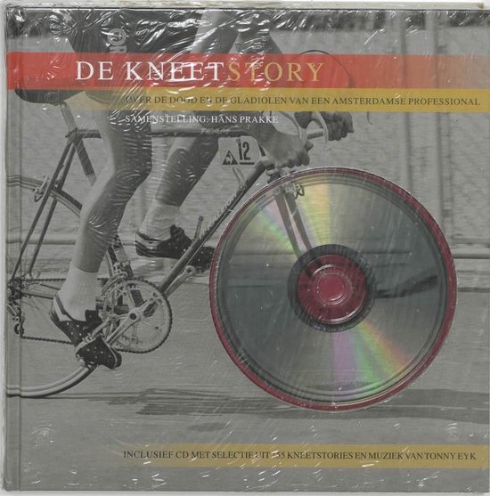 Cover van het boek 'De Kneetstory +  CD' van H. Prakke