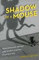 Shadow of a Mouse