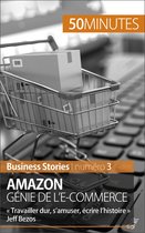 Business Stories 3 - Amazon, génie de l'e-commerce