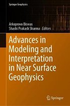 Advances in Modeling and Interpretation in Near Surface Geophysics