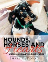 Hounds, Horses and Hearts