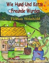 Wie Hund Und Katze Freunde Wurden