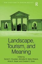 Landscape, Tourism And Meaning