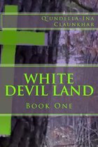 White Devil Land