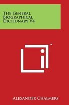 The General Biographical Dictionary V4