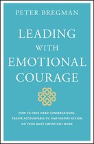 Leading With Emotional Courage