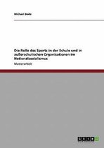 Die Rolle des Sports in der Schule und in außerschulischen Organisationen im Nationalsozialismus