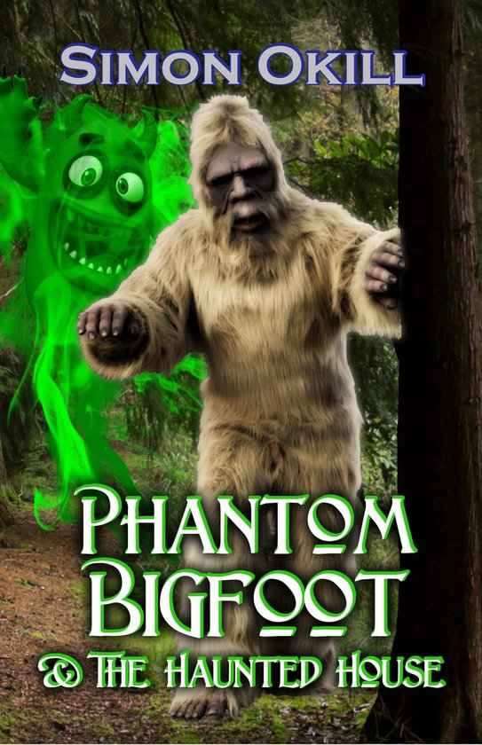 Phantom Bigfoot Strikes Again by Simon Okill