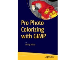 Top 5 webdesign- en beeldbewerkingsboeken 2026: Pro Photo Colorizing with GIMP