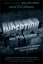 The Blackwell Philosophy and Pop Culture Series 43 - Inception and Philosophy