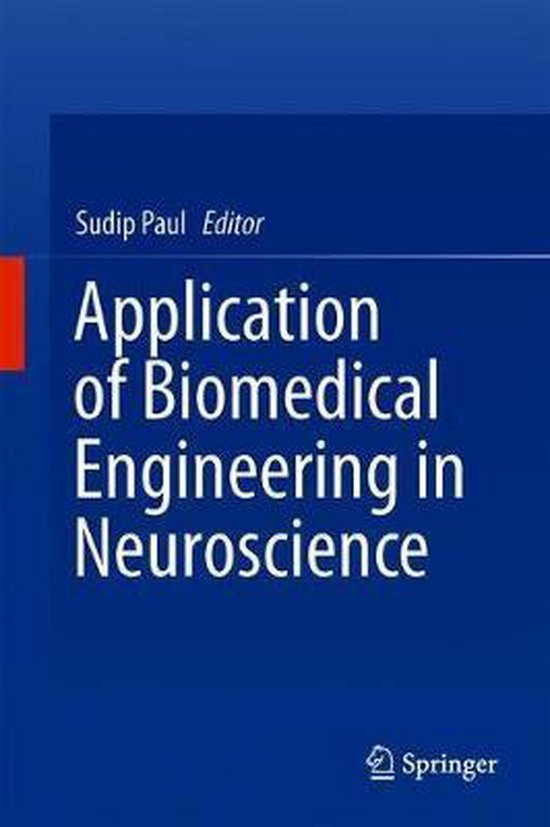 Application of Biomedical Engineering in Neuroscience 9789811371417