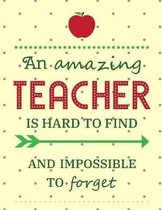 An Amazing Teacher Is Hard To Find And Impossible