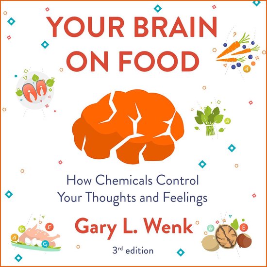 Your Brain on Food, Gary Wenk 9781684570515 Boeken