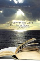 Gird up with the Word Devotional Digest