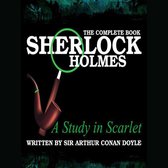 Sherlock Holmes: The Complete Book - A Study in Scarlet