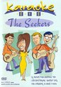 Karaoke - The Seekers