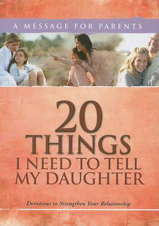 Foto: 20 things i need to tell my daughter