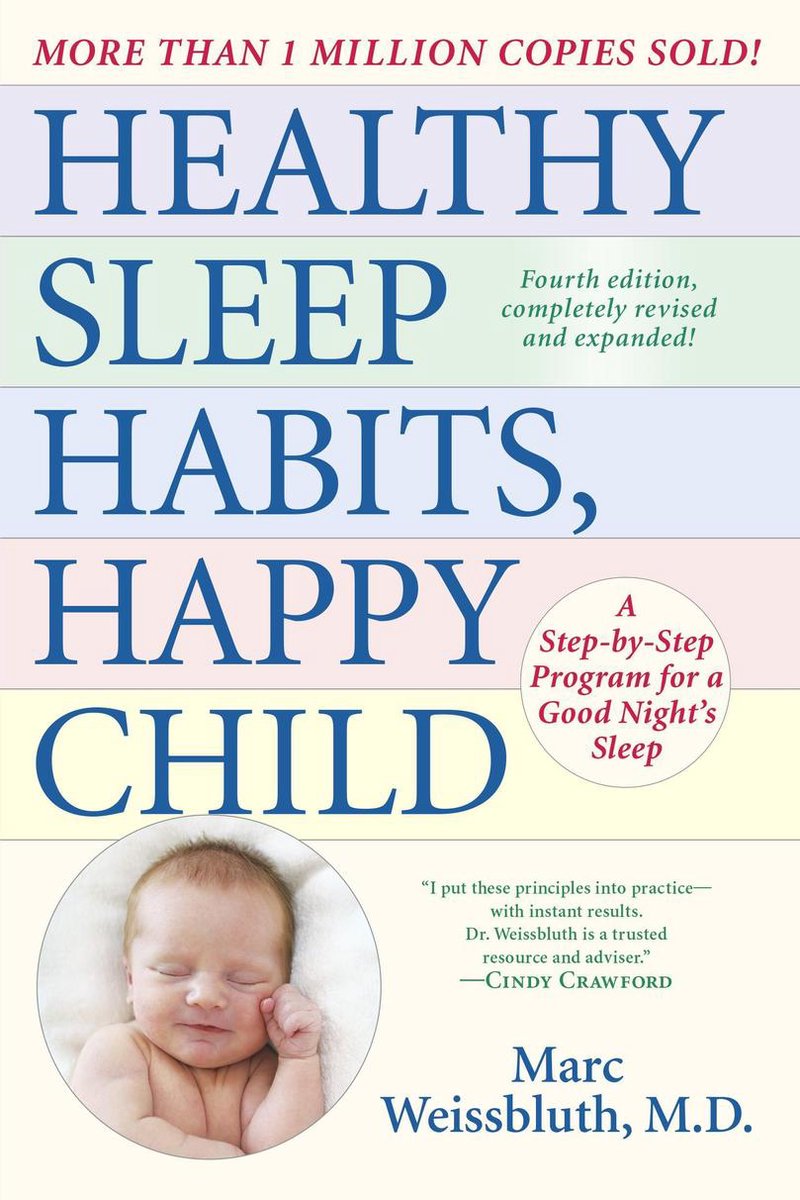 Bol Com Healthy Sleep Habits Happy Child 4th Edition Ebook Marc Weissbluth