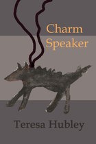 The Hob Scourge Saga 1 - Charm Speaker