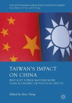 The Nottingham China Policy Institute Series - Taiwan's Impact on China