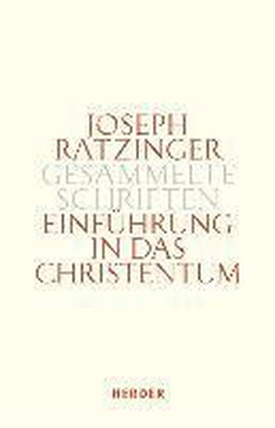 Einführung In Das Christentum Einführung in das Christentum, Joseph (Benedikt XVI. ) Ratzinger