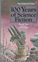 100 Years of Science Fiction Book Two