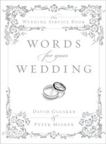 Words For Your Wedding
