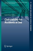 Hamburg Studies on Maritime Affairs 32 - Civil Liability for Accidents at Sea