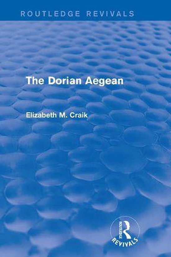 Routledge Revivals - The Dorian Aegean (Routledge Revivals) - cover