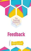 The Teaching Assistant's Pocket Guide to Feedback
