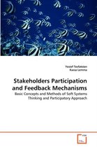 Stakeholders Participation and Feedback Mechanisms