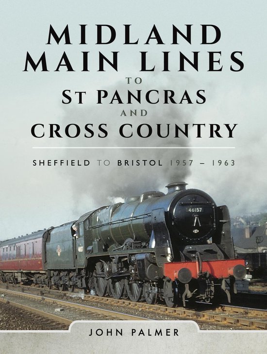 Midland Main Lines to St Pancras and Cross Country - cover