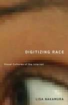 Electronic Mediations 23 - Digitizing Race