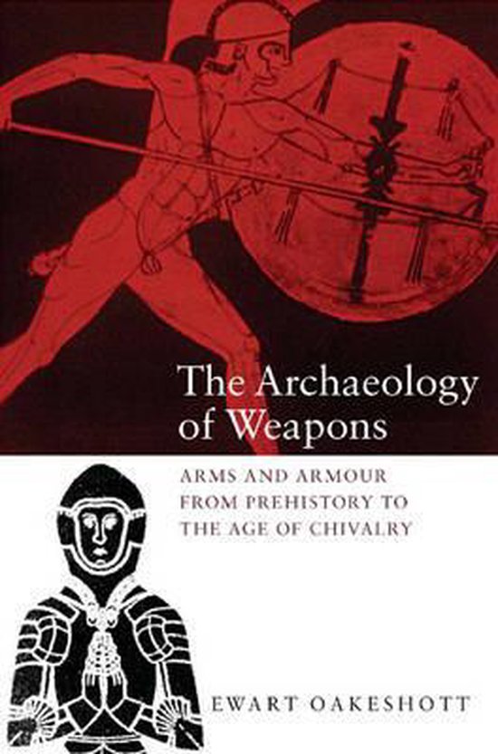 The Archaeology Of Weapons - cover