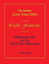Love Your Diet Light Fantastic
