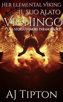 Il Suo Alato Vichingo: Una Storia d’Amore Paranormale