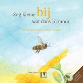 Zeg kleine bij wat dans jij mooi + CD