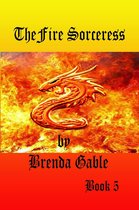 Tales of New Camelot 5 - Fire Sorceress
